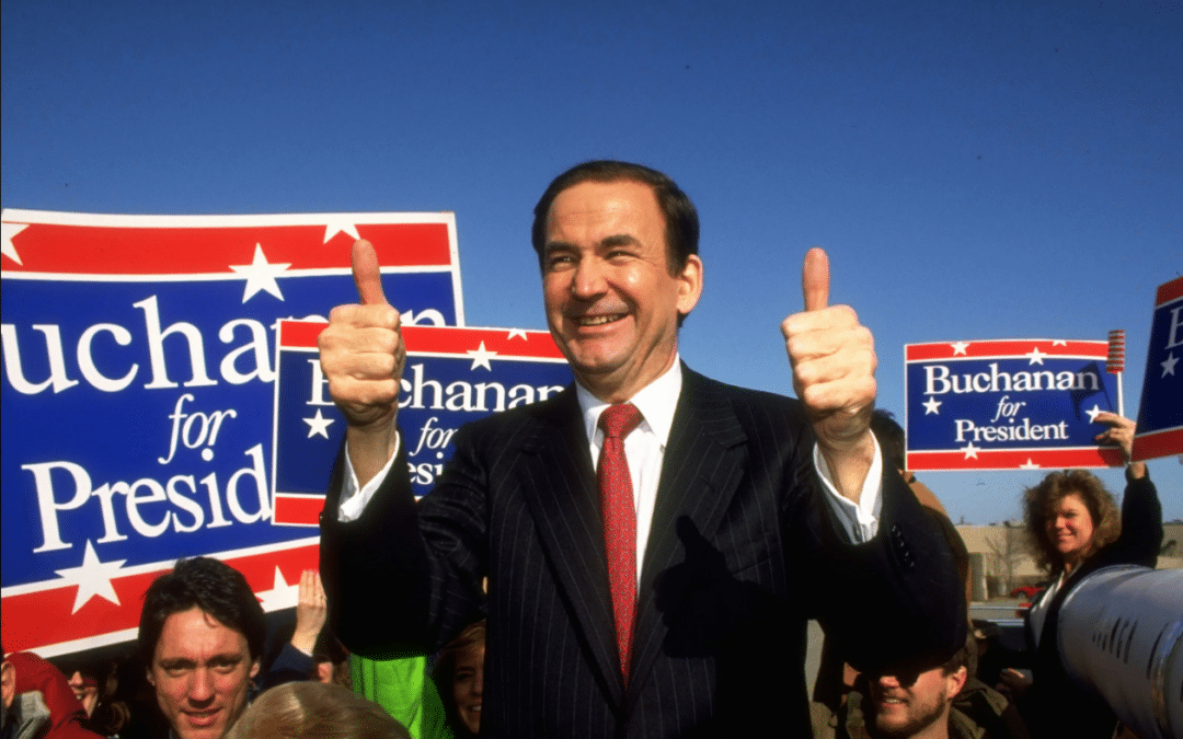 Pat Buchanan Was Right…And Young Conservatives Agree!